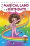 Magical Land of Birthdays