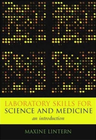 Laboratory Skills for Science and Medicine