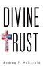 DIVINE TRUST