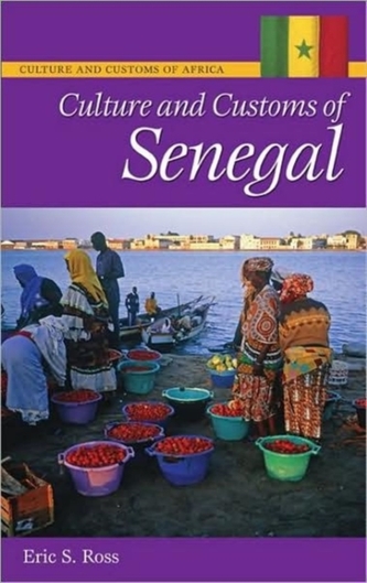 Culture and Customs of Senegal