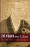 Zongmi on Chan