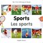 My First Bilingual Book - Sports: English-french