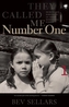 They Called Me Number One
