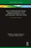 Multiorganizational Arrangements for Watershed Protection