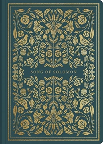 ESV Illuminated Scripture Journal: Song of Solomon