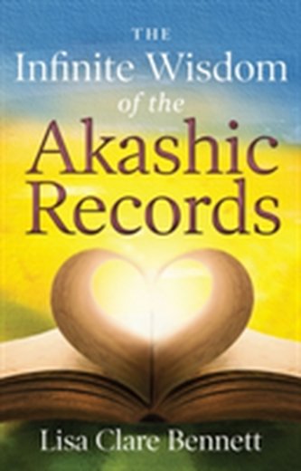 Infinite Wisdom of the Akashic Records