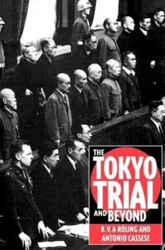 The Tokyo Trial and Beyond