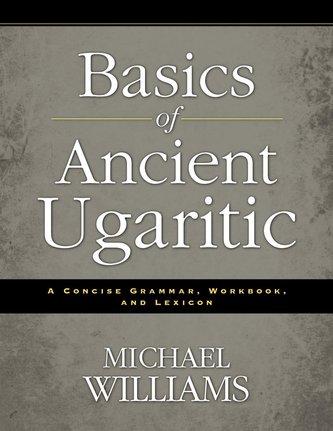 Basics of Ancient Ugaritic