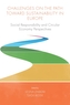 Challenges On the Path Toward Sustainability in Europe