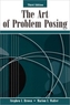The Art of Problem Posing