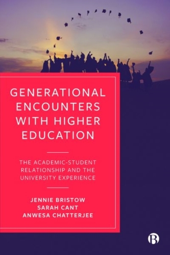 Generational Encounters with Higher Education