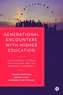 Generational Encounters with Higher Education