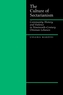 The Culture of Sectarianism