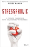 Stressaholic