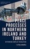 Peace Processes in Northern Ireland and Turkey