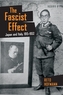 The Fascist Effect
