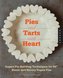 Pies and Tarts with Heart
