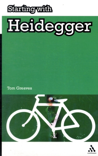 Starting with Heidegger