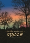 In the Voice of Trees
