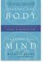 Freeing The Body, Freeing The Mind