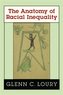 The Anatomy of Racial Inequality