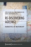 Re-discovering Age(ing) - Narratives of Mentorship