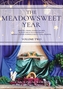 The Meadowsweet Year Volume 2