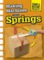 Making Machines with Springs