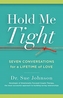 Hold Me Tight