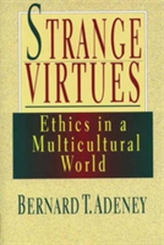 Strange Virtues