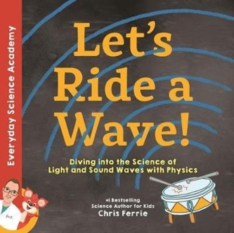 Let's Ride a Wave!