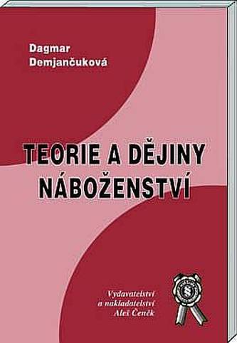 Teorie a dějiny náboženství Teorie a dějiny náboženství