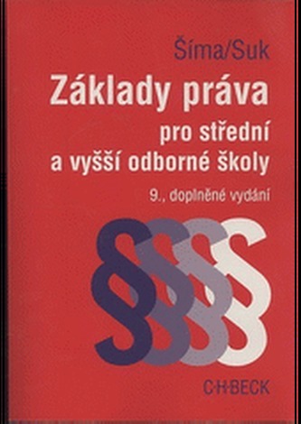 Základy práva pro střední a vyšší odborné školy, 9., doplněné vydání