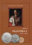 Mince Františka I. 1792-1835