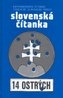 Slovenská čítanka - 14 ostrých