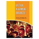 Výživa a krmení drůbeže