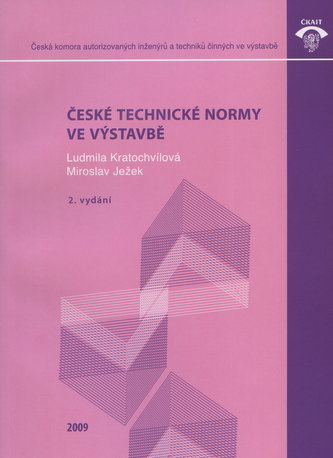 České technické normy ve výstavbě