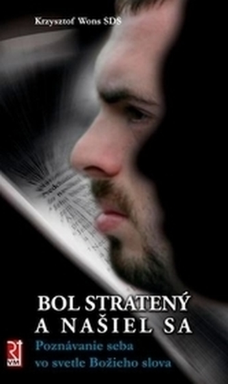 Bol stratený a našiel sa