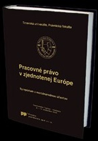 Pracovné právo v zjednotenej Európe