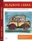 Bláznivá láska