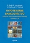 Hypotekárne bankovníctvo