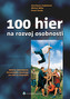 100 hier na rozvoj osobnosti