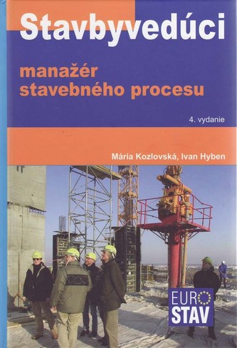 Stavbyvedúci - manažér stavebného procesu+CD