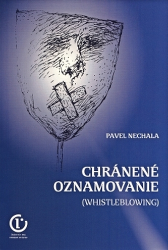Chránené oznamovanie Chránené oznamovanie