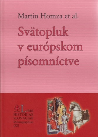 Svätopluk v stredovekom európskom písomníctve