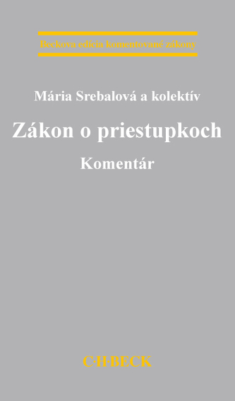 Zákon o priestupkoch. Komentár Zákon o priestupkoch. Komentár