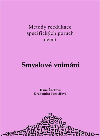 Smyslové vnímání