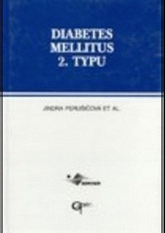 Diabetes mellitus 2. typu. Praktická ruk