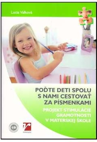 Poďte deti spolu s nami cestovať za písmenkami