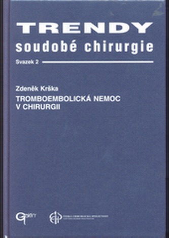 Trendy soudobé chirurgie 2 Tromboembolická nemoc